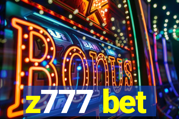 z777 bet